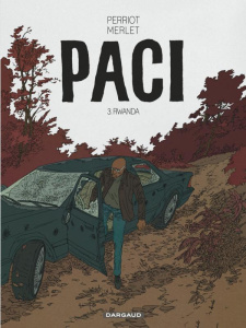 Paci Tome 3 : Rwanda - Perriot Vincent