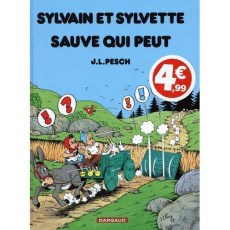 Sylvain et Sylvette Tome 17 : Sauve qui peut - Pesch Jean-Louis