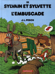 Sylvain et Sylvette Tome 22 : L'embuscade - Pesch Jean-Louis