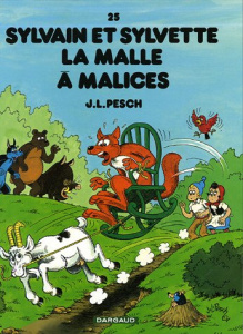 Sylvain et Sylvette Tome 25 : La malle à malices - Pesch Jean-Louis