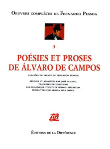OEUVRES COMPLETES. Tome 3, poésies et proses - Pessoa Fernando