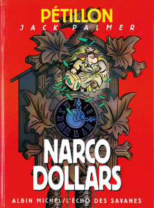Jack Palmer : Narco-dollars - Pétillon René