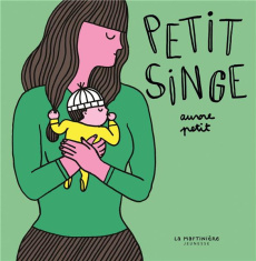 Petit singe - Petit Aurore