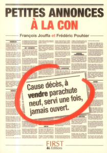 Petites annonces à la con - Pouhier Frédéric ; Jouffa François