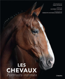 Les chevaux. Portraits intimes - Petroni Fabio ; Michaels-Beerbaum Meredith ; Tosca