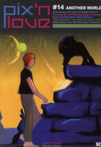 Pix'n love N° 14 : Another world - Pétronille Marc
