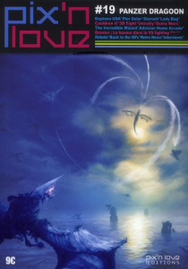 Pix'n love N° 19 : Panzer Dragoon - Pétronille Marc