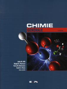 Chimie générale. 2e édition - Petrucci Ralph-H ; Hill John-W ; McCreary Terry ;