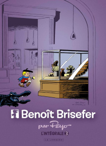 Benoît Brisefer Intégrale Tome 3 : Pierrot et la lampe ; Benoît et Benco ; Pas de joie pour Noël ; L - PEYO