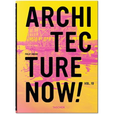 ARCHITECTURE NOW VOL. 10-ANGLAIS - PHILIP JODIDIO