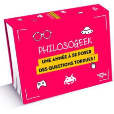 Philosogeek. Une année à se poser des questions tordues ! - Combacau Claude