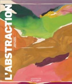 L'abstraction - Pierre Arnauld ; Rousseau Pascal