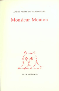 Monsieur Mouton - Pieyre de Mandiargues André