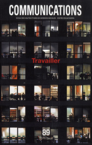 Communications N° 89 : Travailler - Pillon Thierry