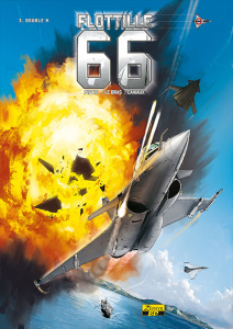 Flotille 66 - Tome 3 - Double K - Pistis Romuald ; Le Bras andré