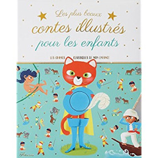Les plus beaux contes illustrés pour les enfants - Piumini Roberto ; Bordiglioni Stefano ; Morando Ma