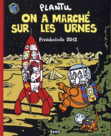 On a marché sur les urnes - PLANTU