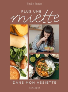 Plus une miette dans mon assiette - Franzo Emilie ; Pai Joann