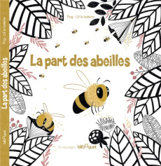 La part des abeilles - POG