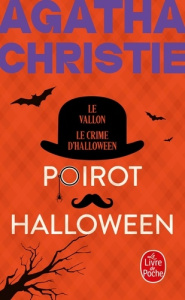 Poirot Halloween. Le Vallon ; Le Crime d'Halloween - Christie Agatha ; Champon Alexis ; Lévy Janine
