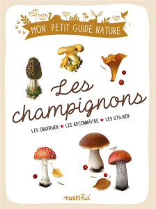 Les champignons - Polese Jean-Marie ; Bihan Maud
