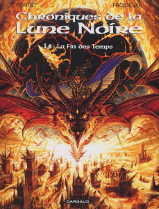 Chroniques de la Lune Noire Tome 14 : La Fin des Temps - Pontet Cyril ; Froideval François