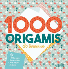 1000 origamis So tendance - Pop Charlie ; Jezewski Mayumi