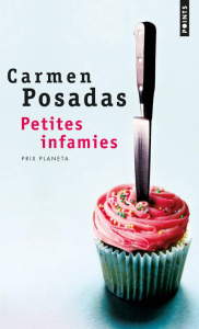 Petites infamies - Posadas Carmen