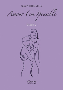 Amour (im)possible - Tome 2 - Pothin Velia nina