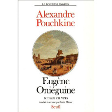 Eugène Oniéguine. Roman en vers - Pouchkine Alexandre