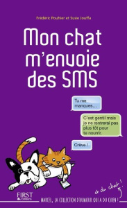Mon chat m'envoie des SMS - Pouhier Frédéric ; Jouffa Susie
