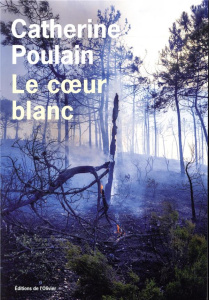 Le coeur blanc - Poulain Catherine
