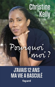 Pourquoi moi ? - Kelly Christine