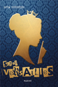 Signé Versailles - Pourrier Lova