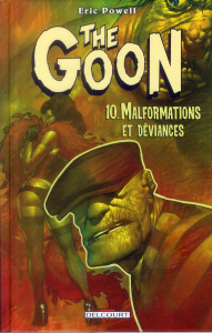 The Goon Tome 10 : Malformations et déviances - Powell Eric ; Stewart Dave ; Meylaender Nicolas