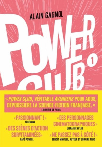 Power Club Tome 1 : L'apprentissage - Gagnol Alain