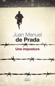 Une imposture - Prada Juan Manuel de ; Iaculli Gabriel