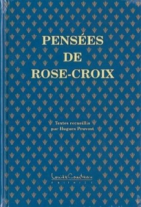 PENSEES DE ROSE-CROIX - Pruvost Hugues