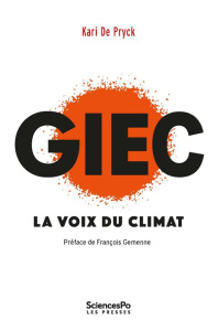 GIEC. La voix du climat - Pryck Kari de ; Gemenne François