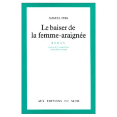Le baiser de la femme-araignée - Puig Manuel