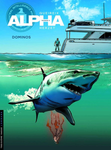 Alpha Tome 14 : Dominos - Queireix Alain ; Herzet Emmanuel ; Ray Didier