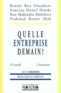 Quelle entreprise demain ? - Coureil P ; Kurtzman J