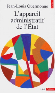 L'appareil administratif de l'État - Quermonne Jean-Louis