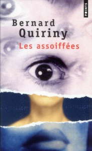 Les assoiffées - Quiriny Bernard