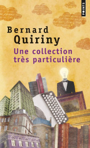 Une collection trés particulière - Quiriny Bernard