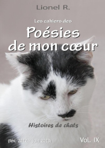 Les cahiers des Poésies de mon coeur - 9 - Histoires de chats - R. Lionel