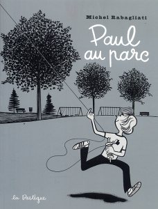 Paul : Paul au parc - Rabagliati Michel ; Laperrière Carole ; Rabagliati