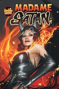 Archie Horror : Madame Satan - Chu Amy ; Rahal Eliot ; Charm Derek