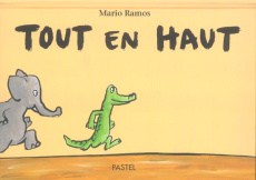 Tout en haut - Ramos Mario