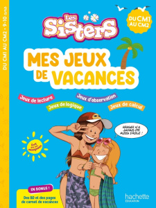 Mes jeux de vacances Les Sisters. Du CM1 au CM2, Edition 2025 - Raoul Elisabeth